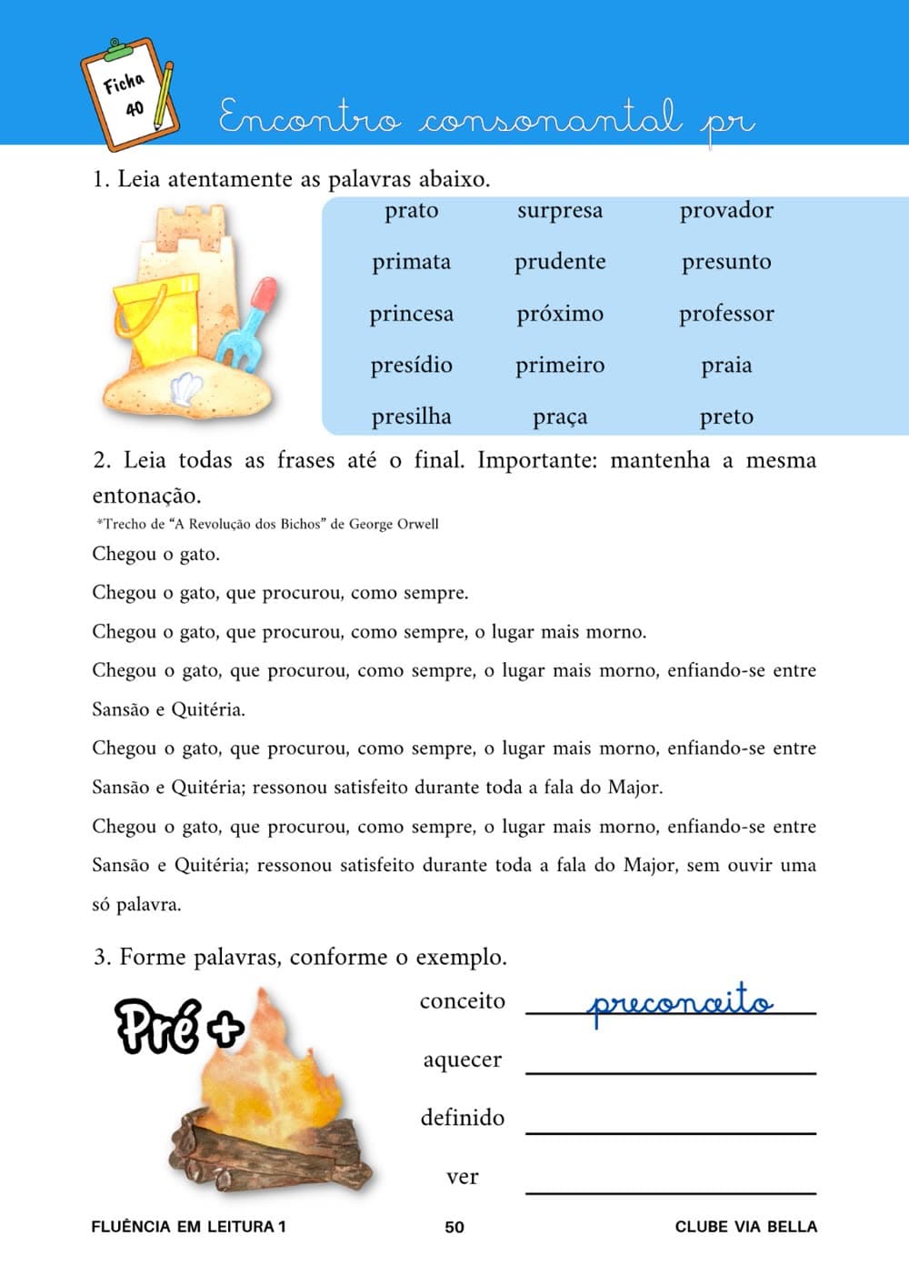Ficha 40 - Encontro consonantal pr: lista de palavras, trecho de A Revolução dos Bichos e formação de palavras com pré